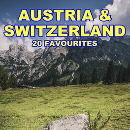 Austria & Switerland - 20 Favourites